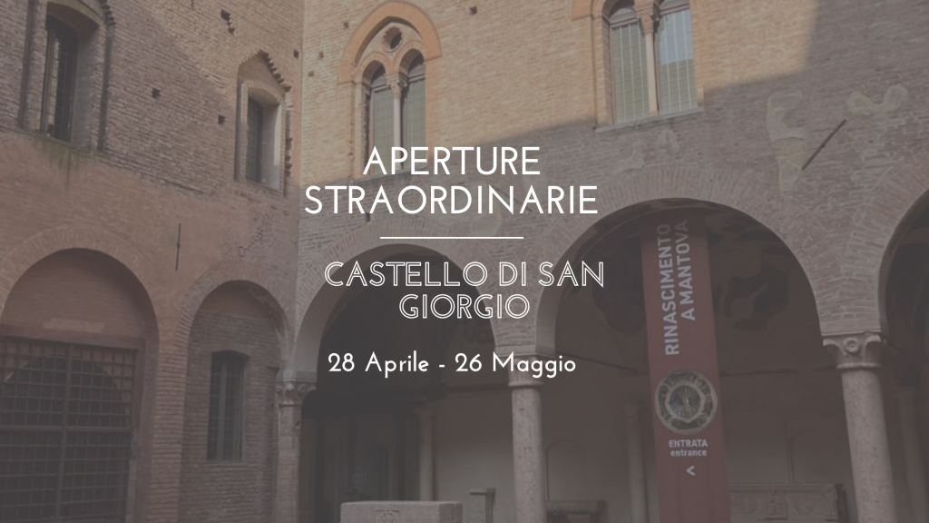 aperture straordinarie Castello di san giorgio